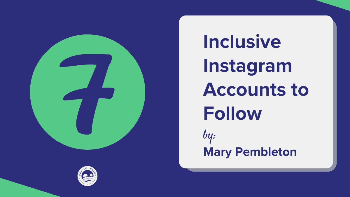 7 Inclusive Instagram Accounts to Follow